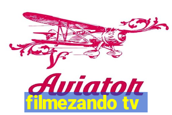 filmezando tv